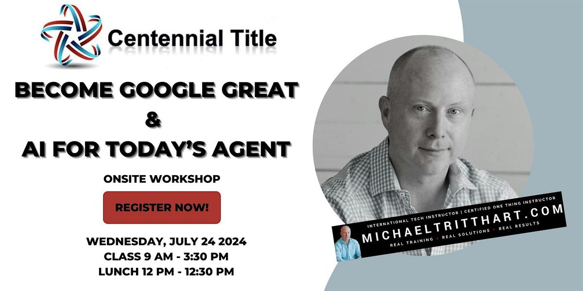 Become Google Great & AI for Today's Agent I Abilene, TX