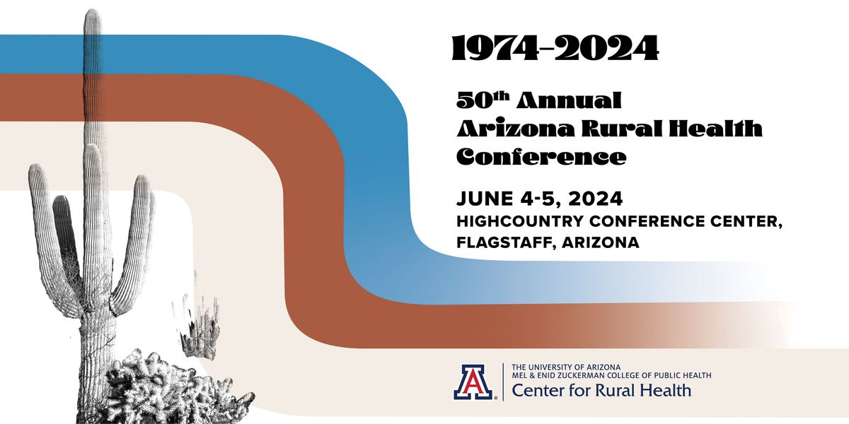2024 Arizona Rural Health Conference