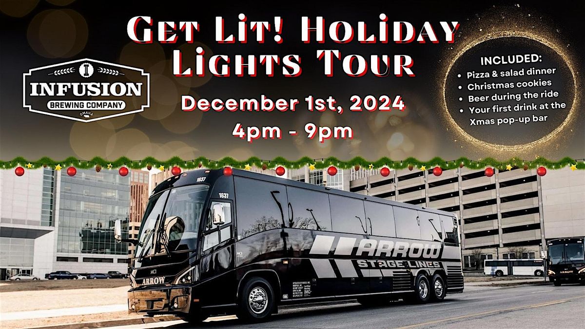 Get Lit! Holiday Lights Bus Tour 2024