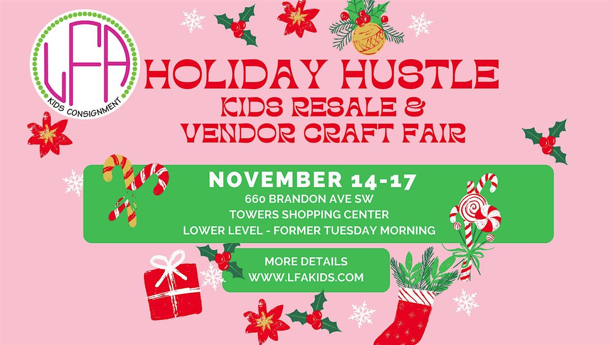 LFA KIDS Holiday Hustle - Kids Resale & Craft Fair