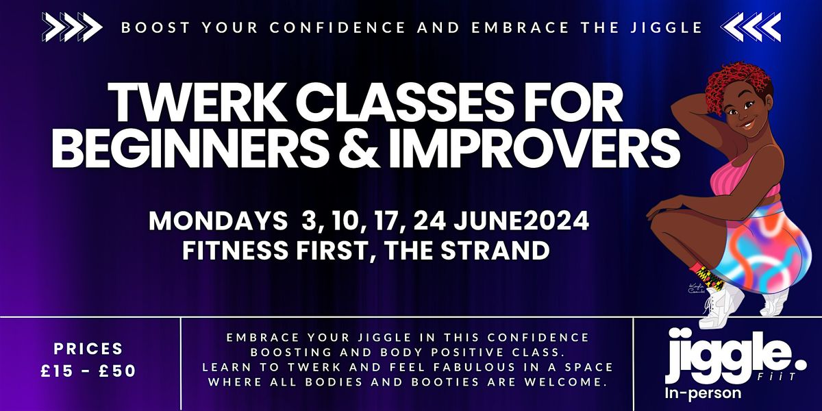 June Twerk Dance & Fitness Classes, London for Beginners and Improvers