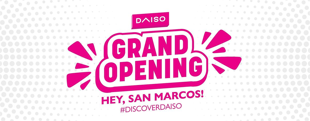 Daiso Grand Opening - 11\/23 & 11\/24