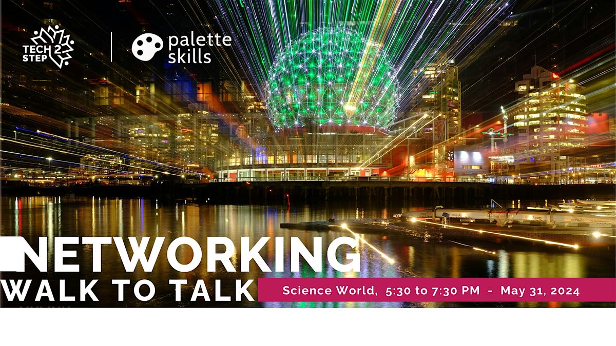 Networking Walk to Talk | In Collaboration with Palette Skills