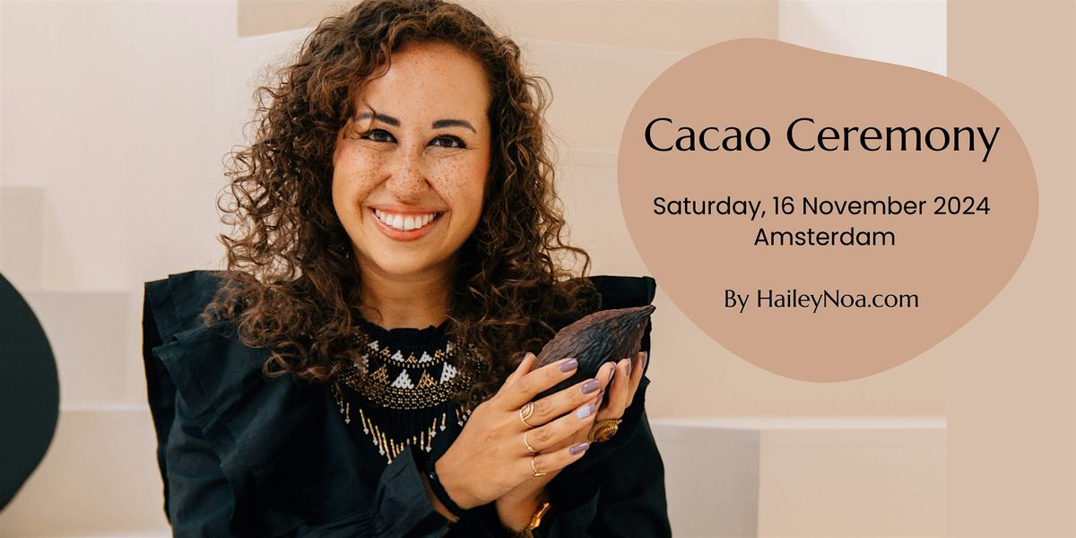 Cacao Ceremony (Saturday, 16 november 2024)