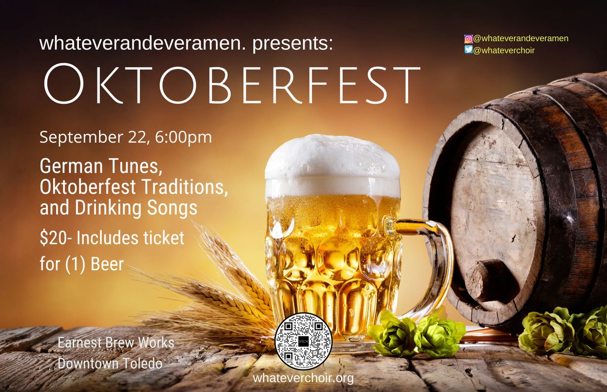 Oktoberfest presented by whateverandeveramen.