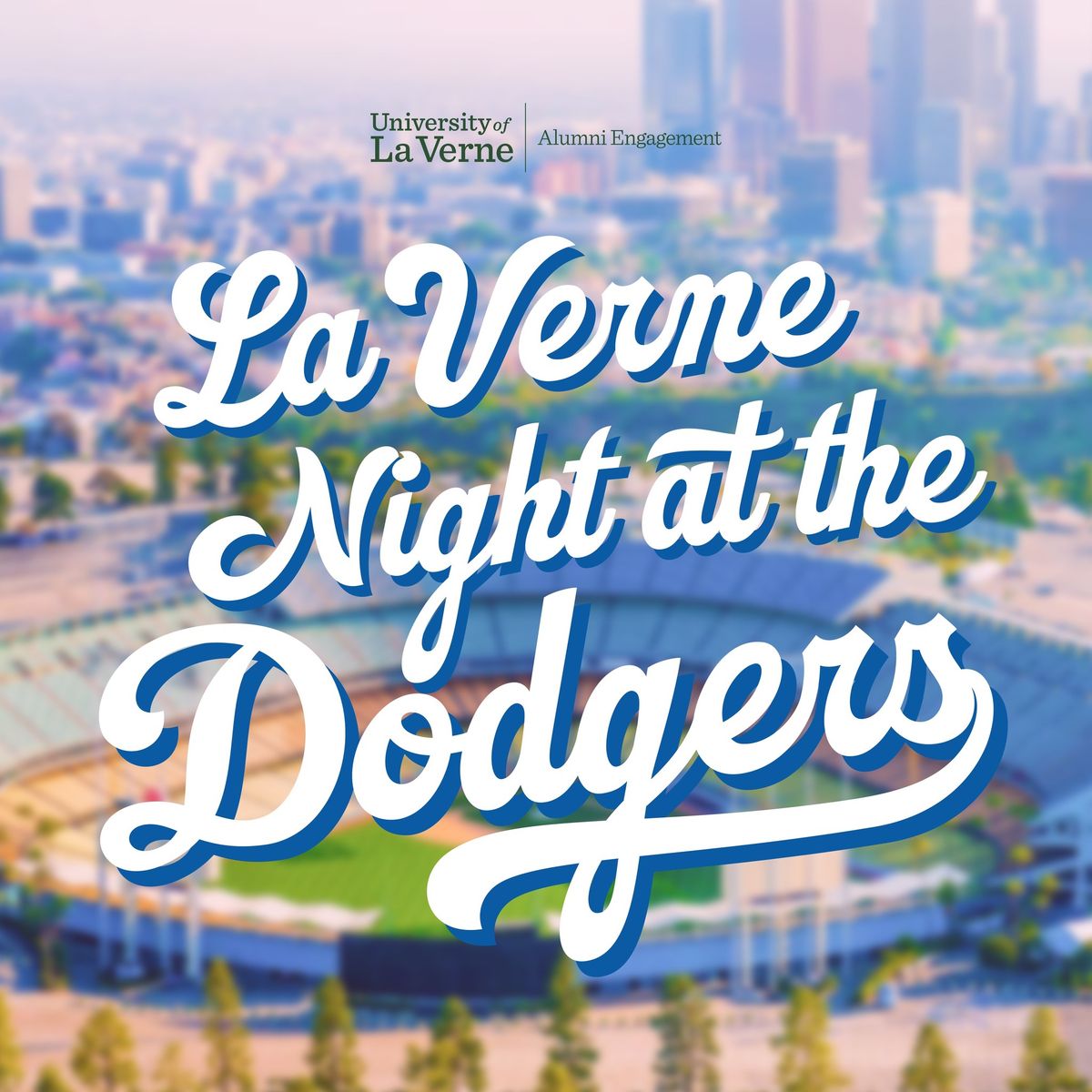 La Verne Night at Dodger Stadium