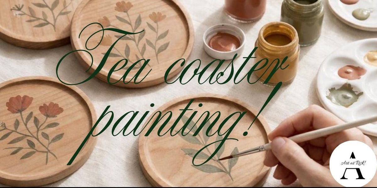 Coaster painting!