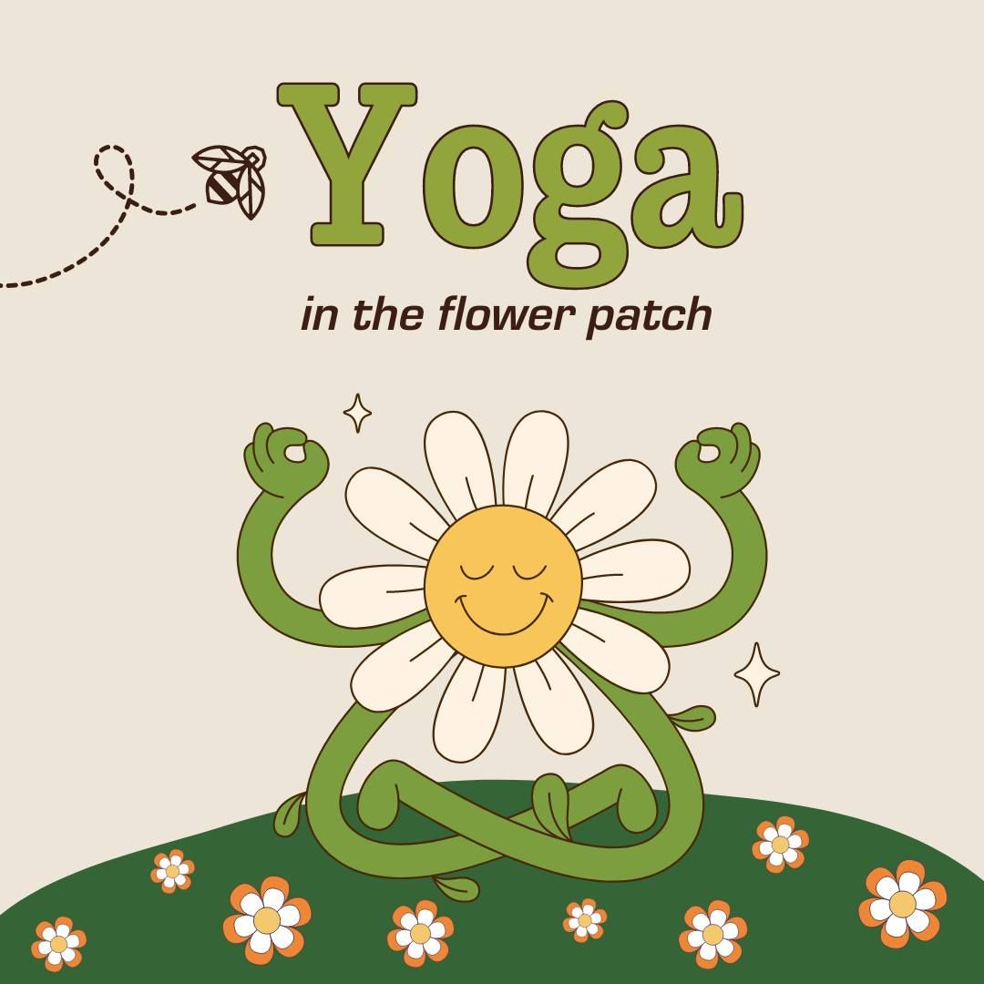 Yoga in the Flower Patch