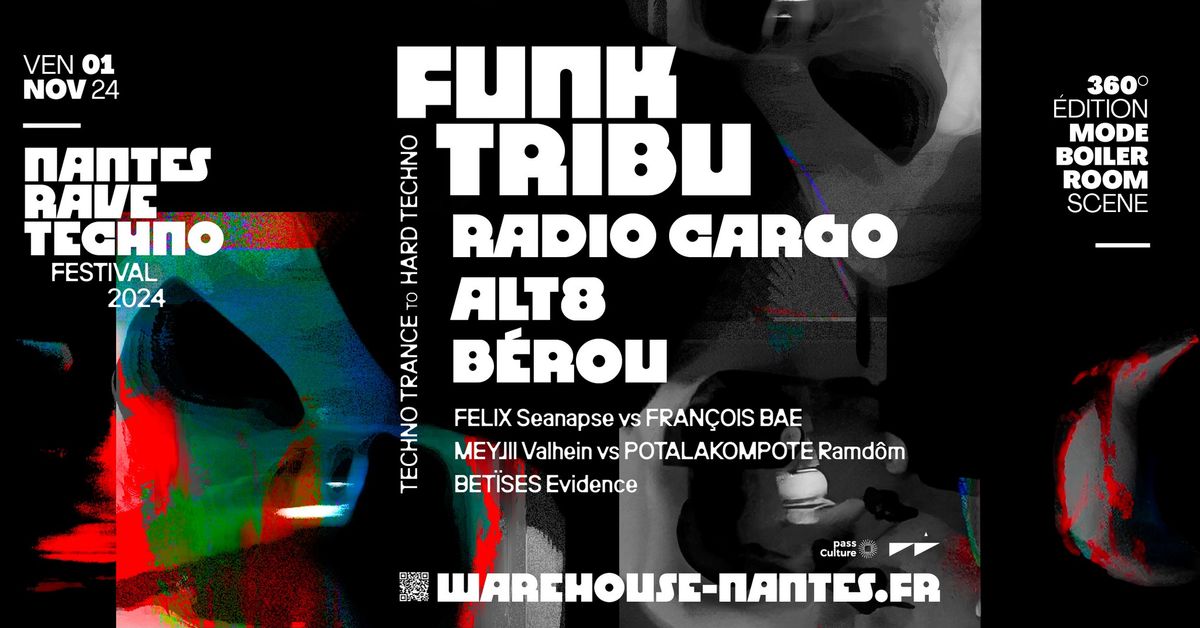 NRT FESTIVAL w\/ Funk Tribu, Radio Cargo, Alt8, B\u00e9rou & more @Warehouse Nantes - 15\u20ac