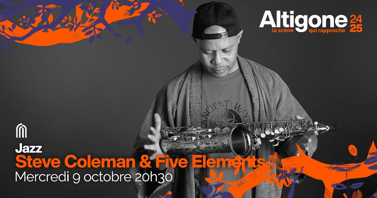 Steve Coleman & Five Elements | Jazz