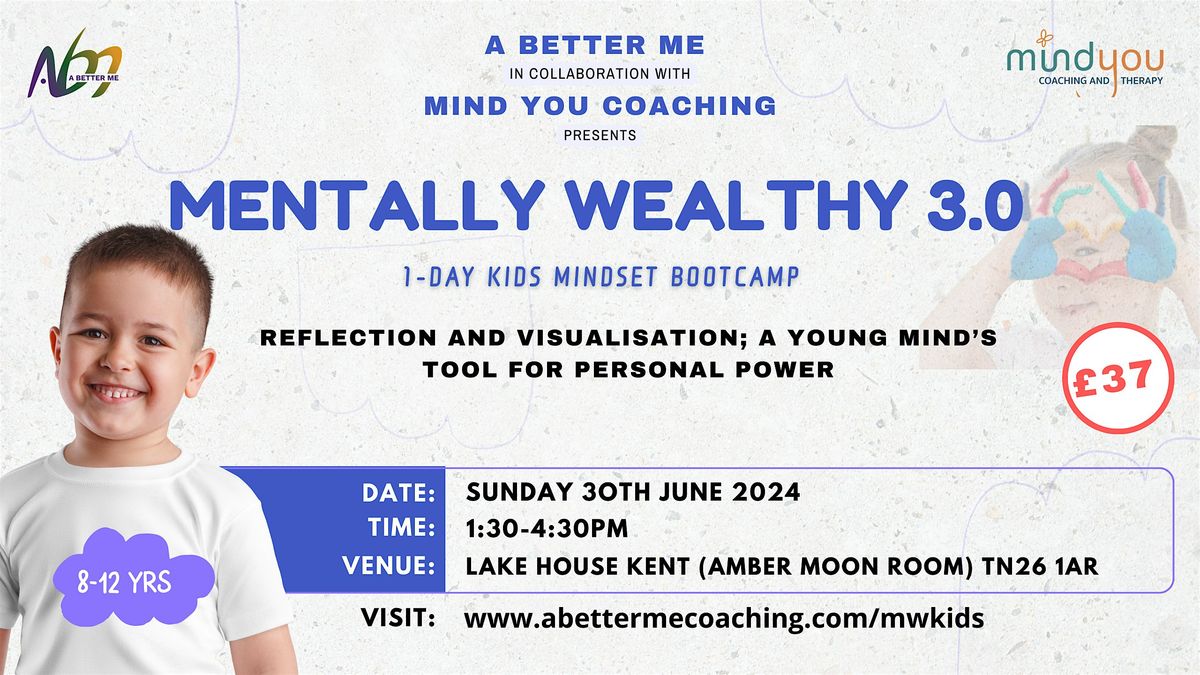 MENTALLY WEALTHY - KIDS BOOTCAMP 3.0