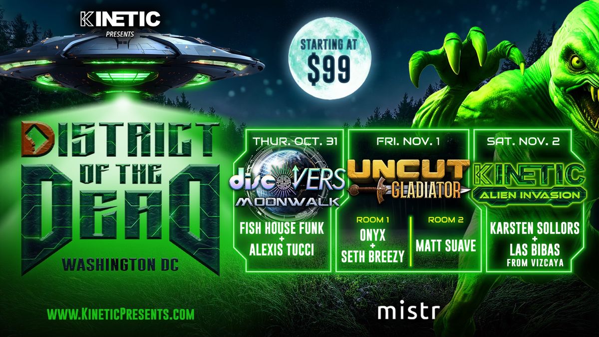 KINETIC Presents District of the Dead: DC Halloween Weekend 2024