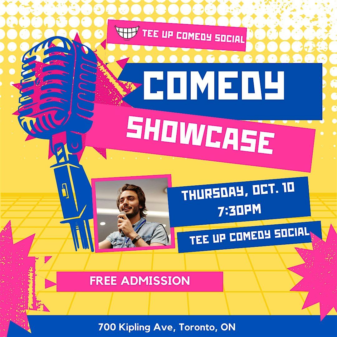 Etobicoke Comedy Showcase (free admission!)