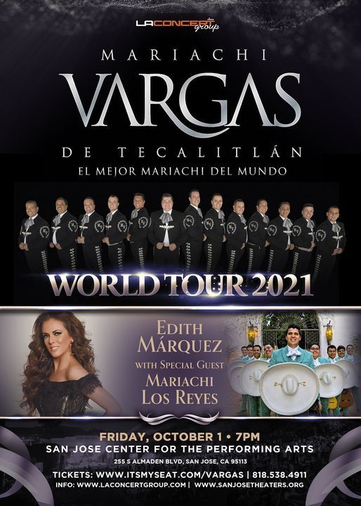 Mariachi Vargas De Tecalitlan & Edith Márquez in San Jose!, Online ...