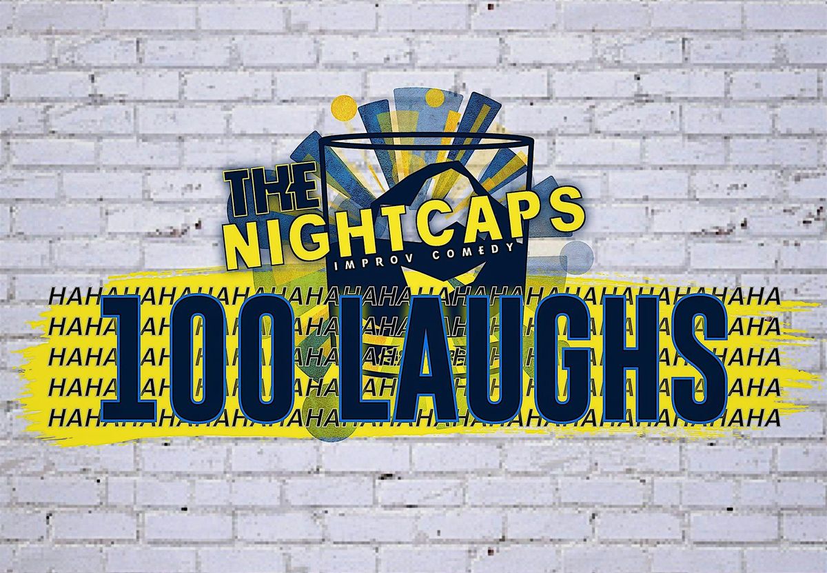 100 Laughs -  Improv Comedy Show