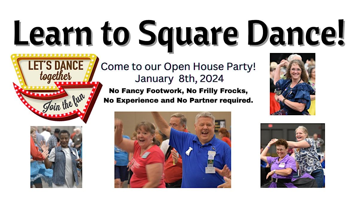 Square Dance Open House Party. Check out todays Modern Square Dance!, A