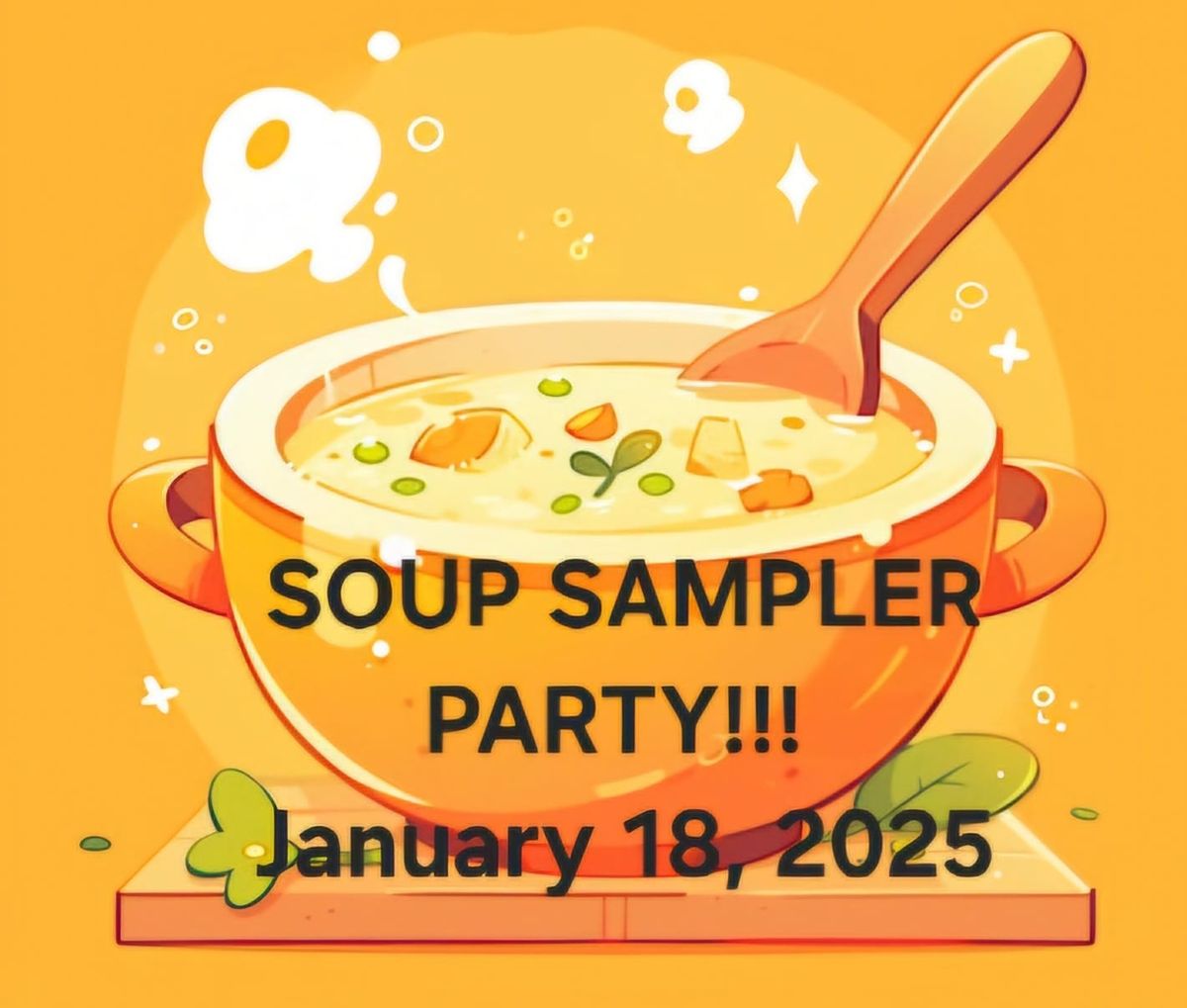 SOUP SAMPLER PARTY \ud83e\udd73 \ud83c\udf89!!!