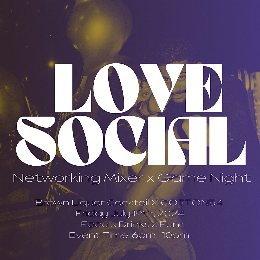 Love Social: Networking Mixer x Game Night at The Station in Columbia City