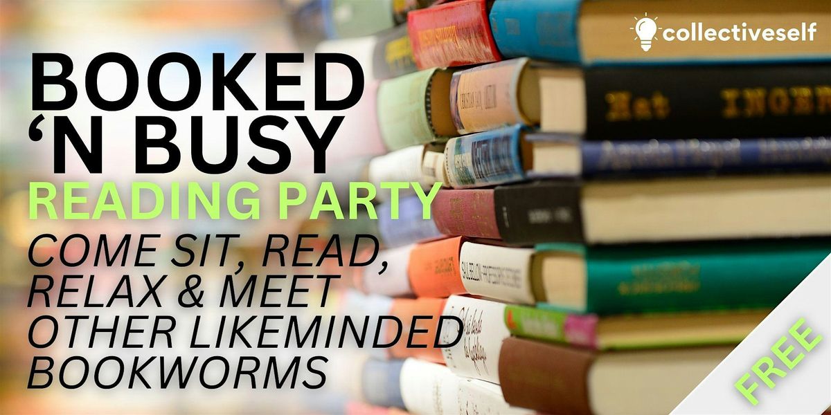 'Booked' N Busy: Reading Party