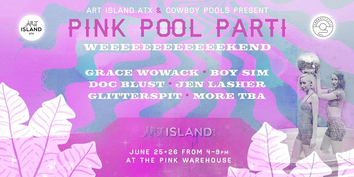 Pink Pool Parti Weekend: Mini-Festival and Fundraiser