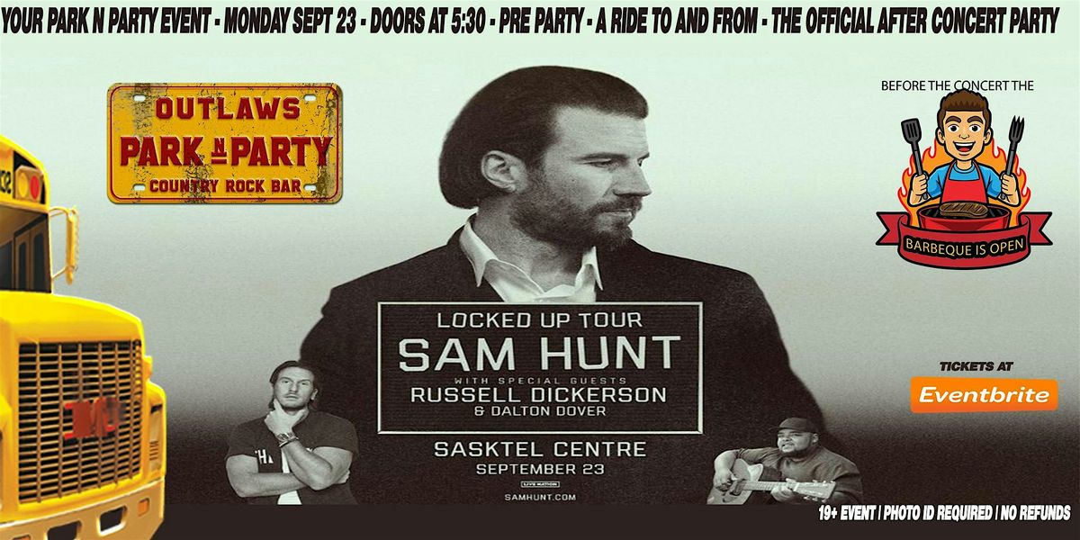 Outlaws Park & Party Buses to SAM HUNT & FRIENDS