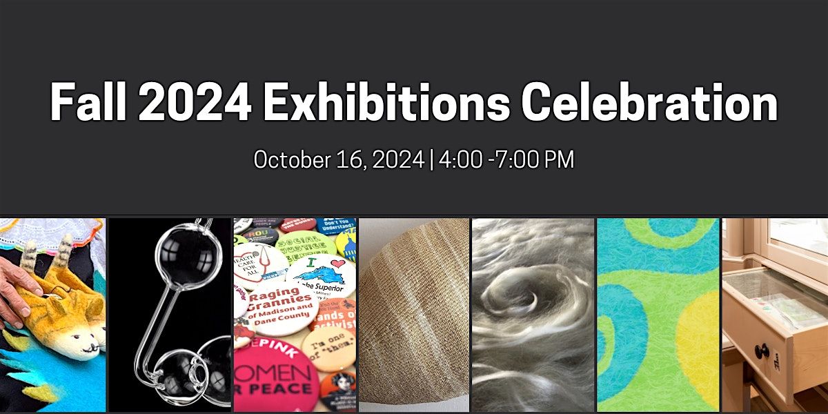 Fall 2024 Exhibitions Celebration