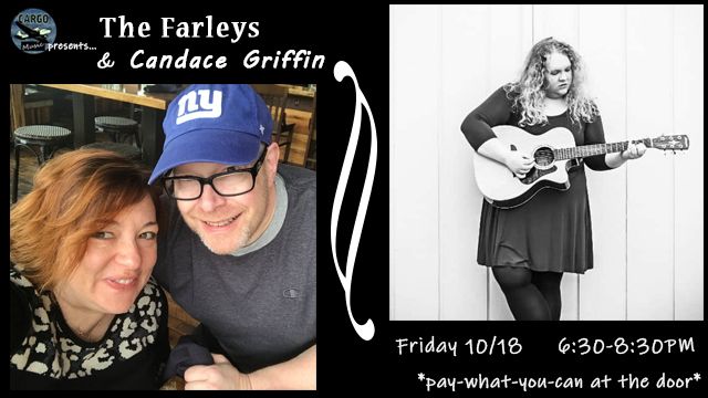 Cargo Music Presents: The Farleys & Candace Griffin