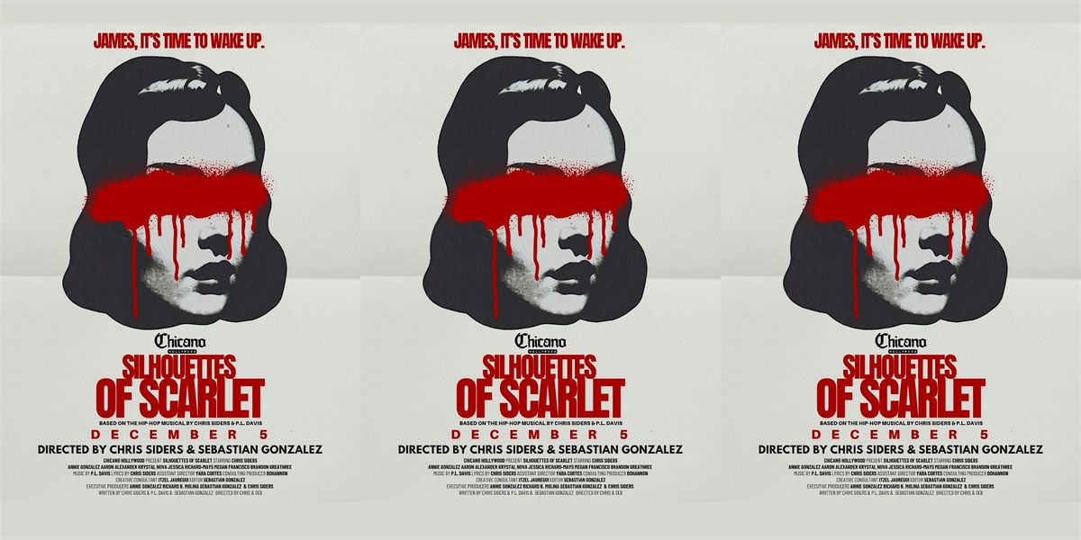 Silhouettes Of Scarlet: Hip Hop Musical