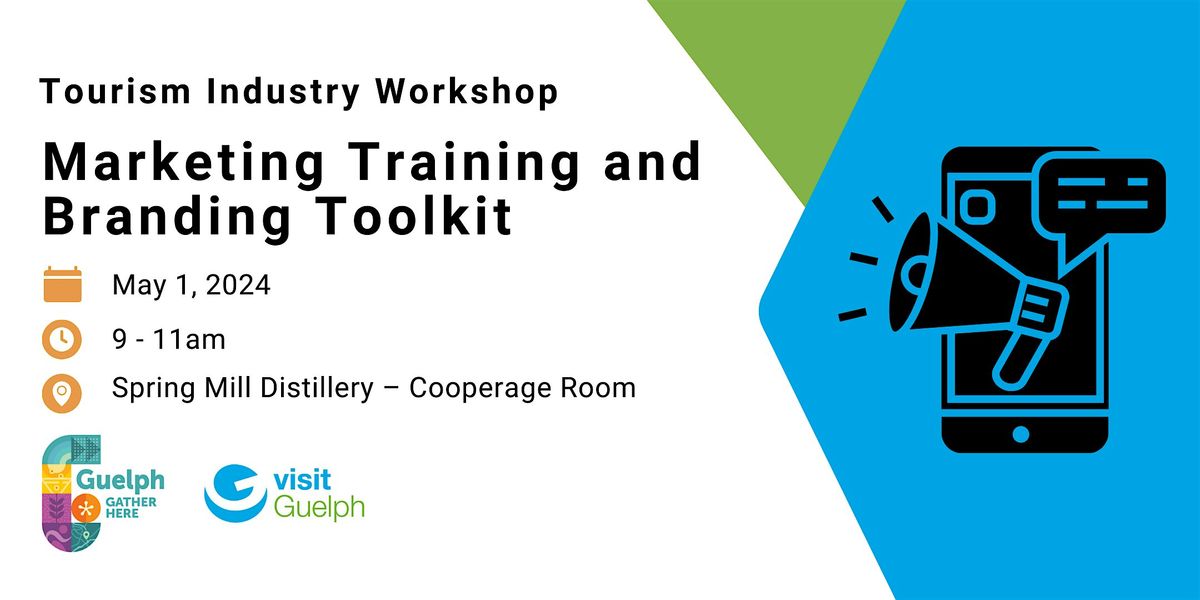Tourism Industry Workshop: Marketing Training and Branding Toolkit