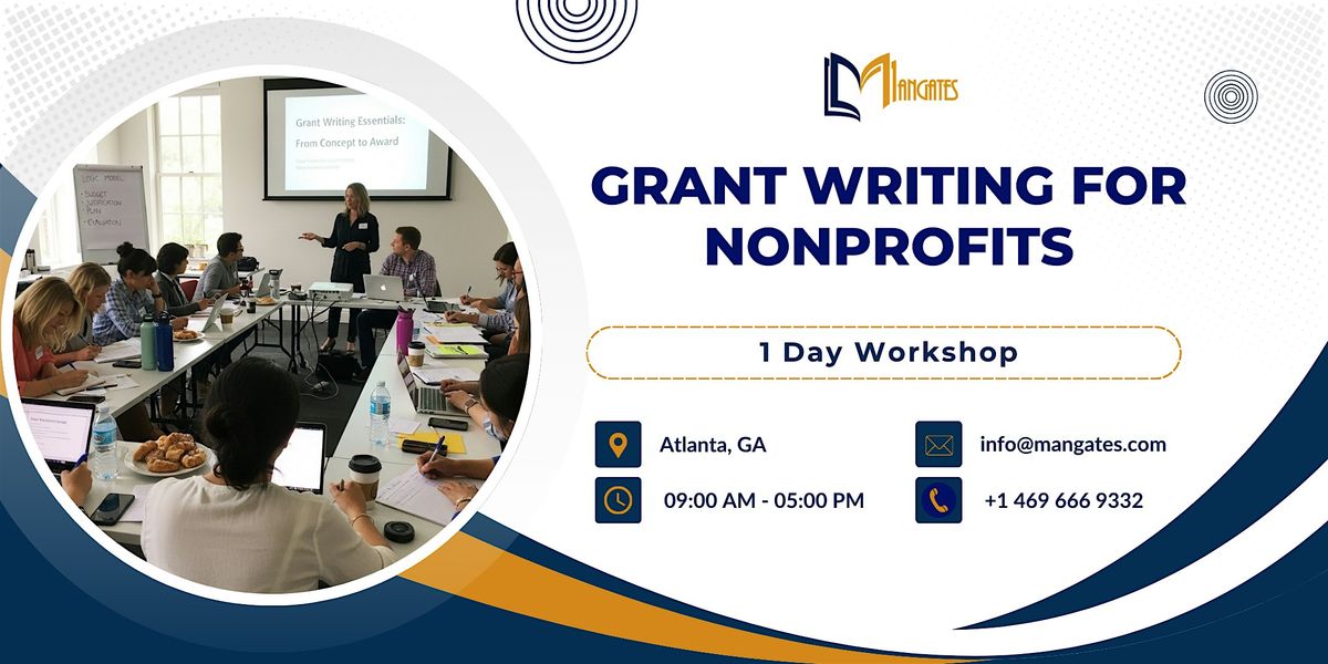 Grant Writing for Nonprofits: 1 Day Workshop in Atlanta, GA
