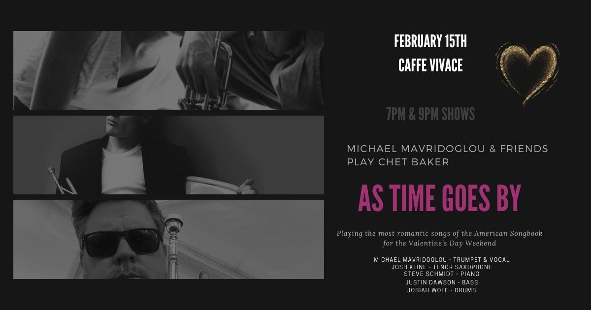 Michael Mavridoglou and Friends Play Chet Baker \u2014 As Time Goes By