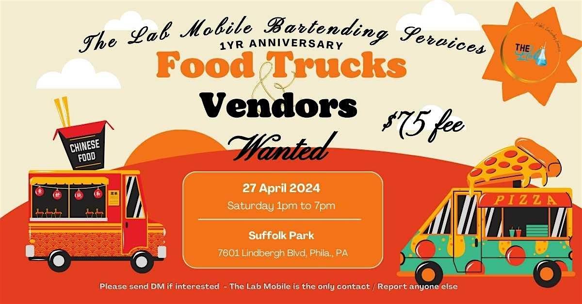 Food Trucks and Vendors Wanted