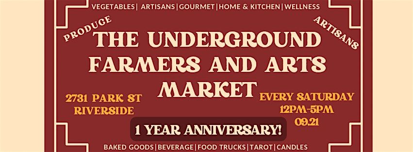 The Underground Farmer\u2019s and Art\u2019s Market!