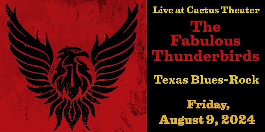 The Fabulous Thunderbirds - Texas Blues-Rock - Live at Cactus Theater!