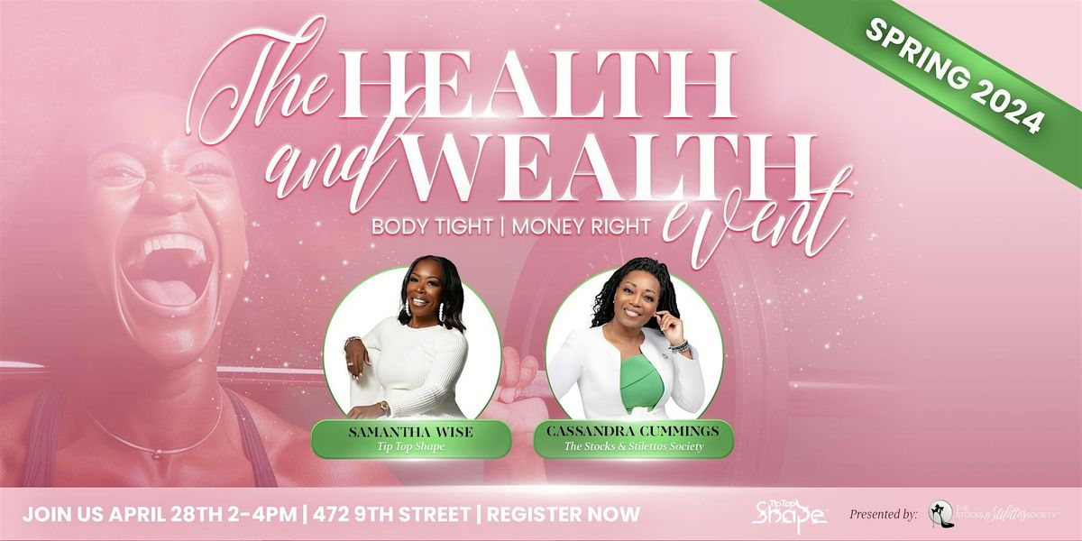 The Health & Wealth Event