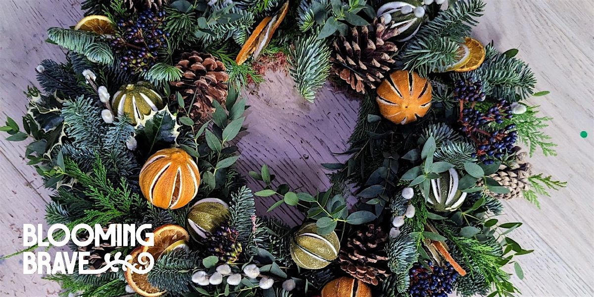 Christmas Wreath Workshops with Blooming Brave