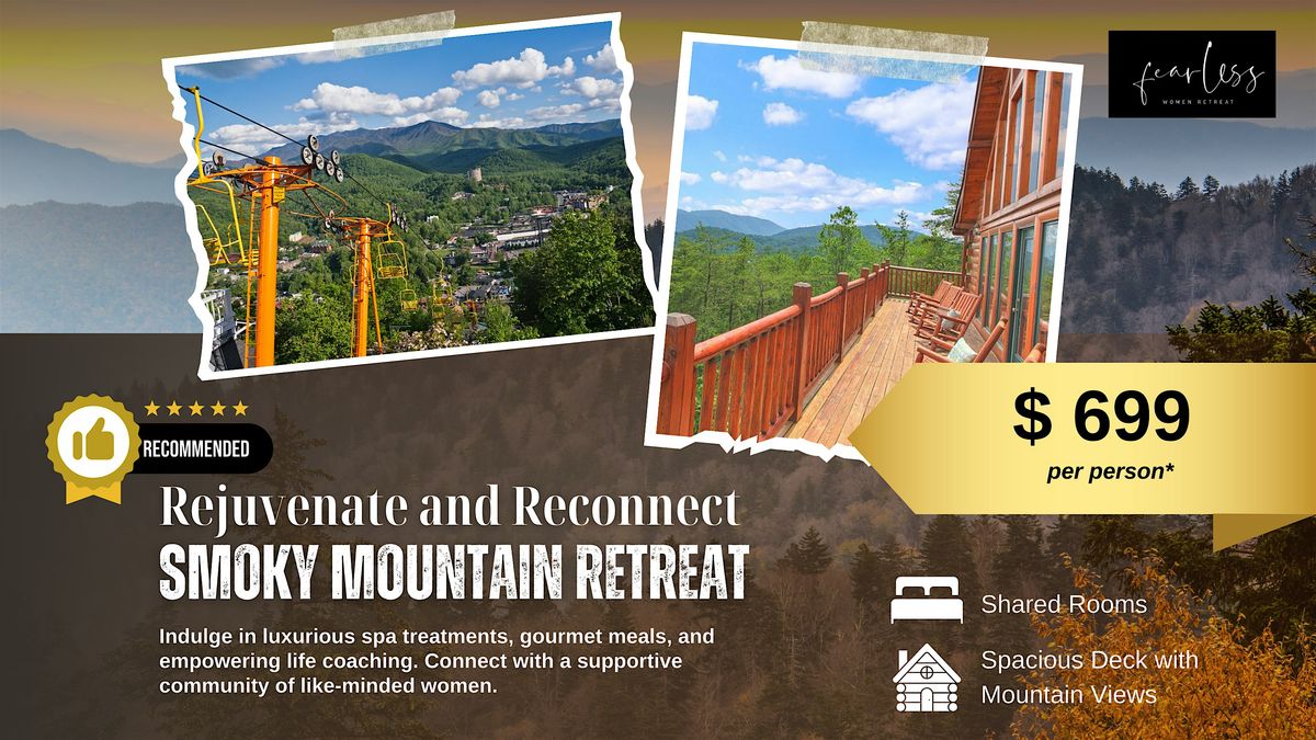 Smoky Mountains of Gatlinburg, Tennessee Retreat