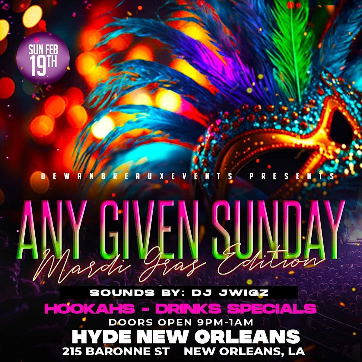 Any Given Sunday (Mardi Gras Edition)