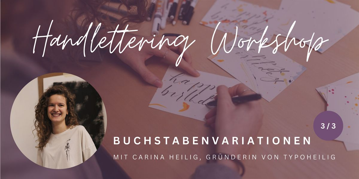 Handlettering Workshop \u2013 Buchstabenvariationen 3\/3