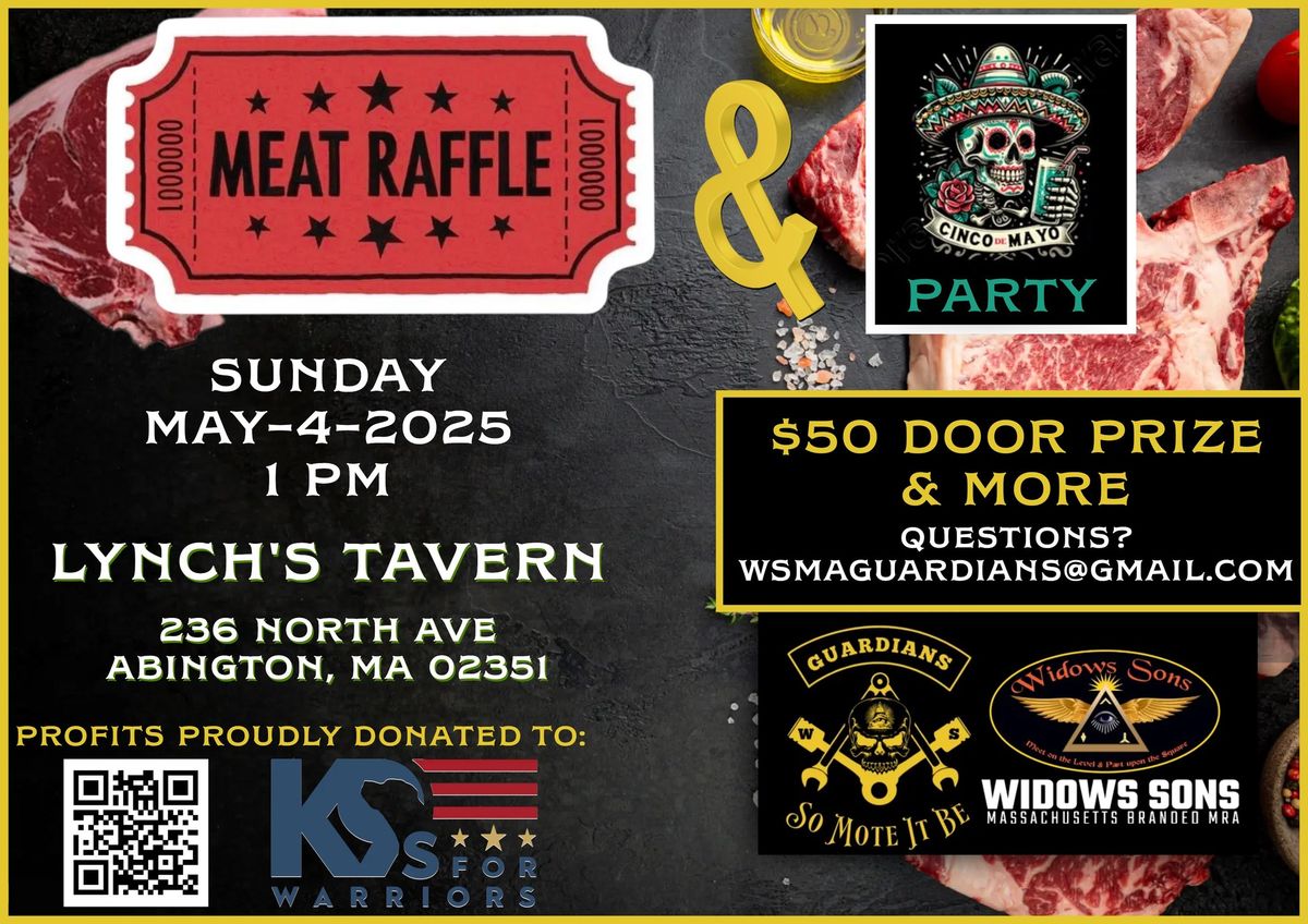 Meat Raffle & Cinco De Mayo Party