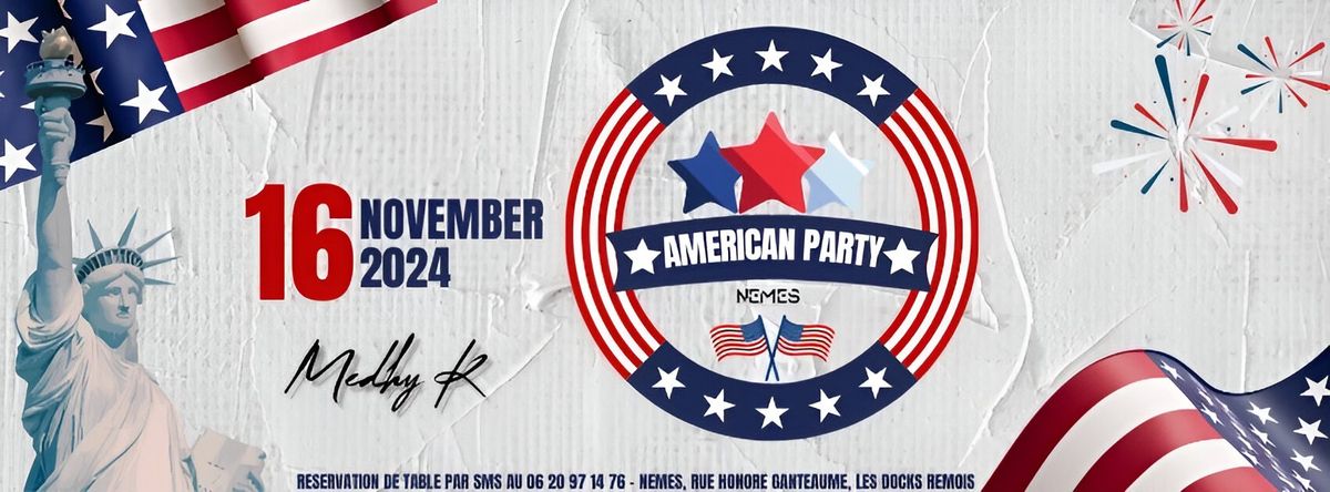 American Party \ud83c\uddfa\ud83c\uddf8 NEMES