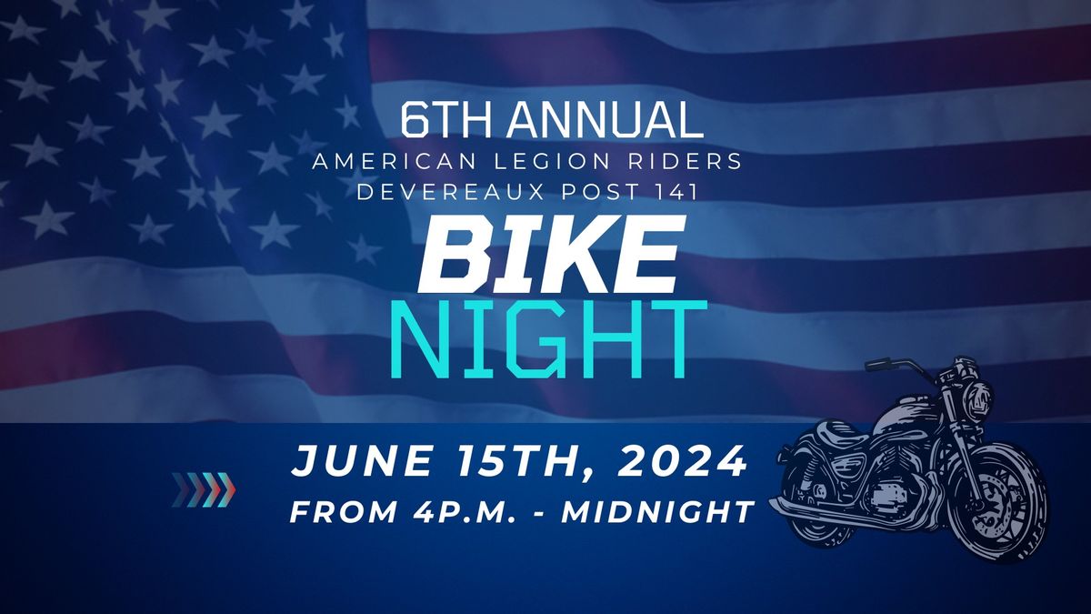 6th Annual Bike Night - ALR Post 141