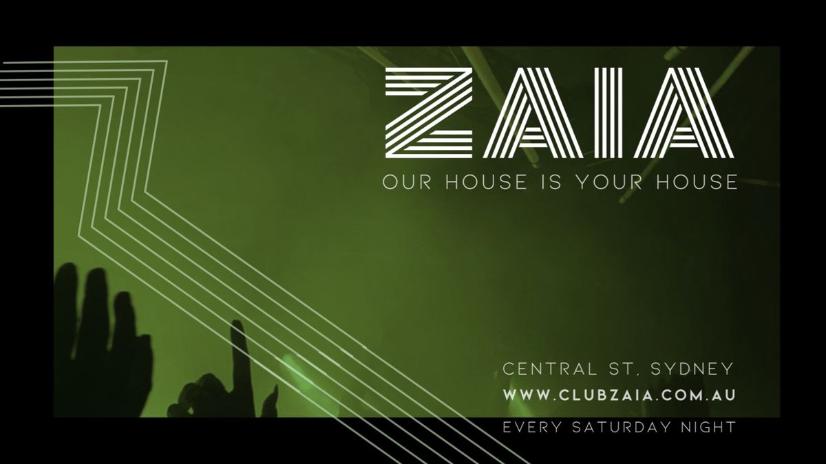 CLUB ZAIA | Metro Social, Sydney | Sydney's Best Home of House