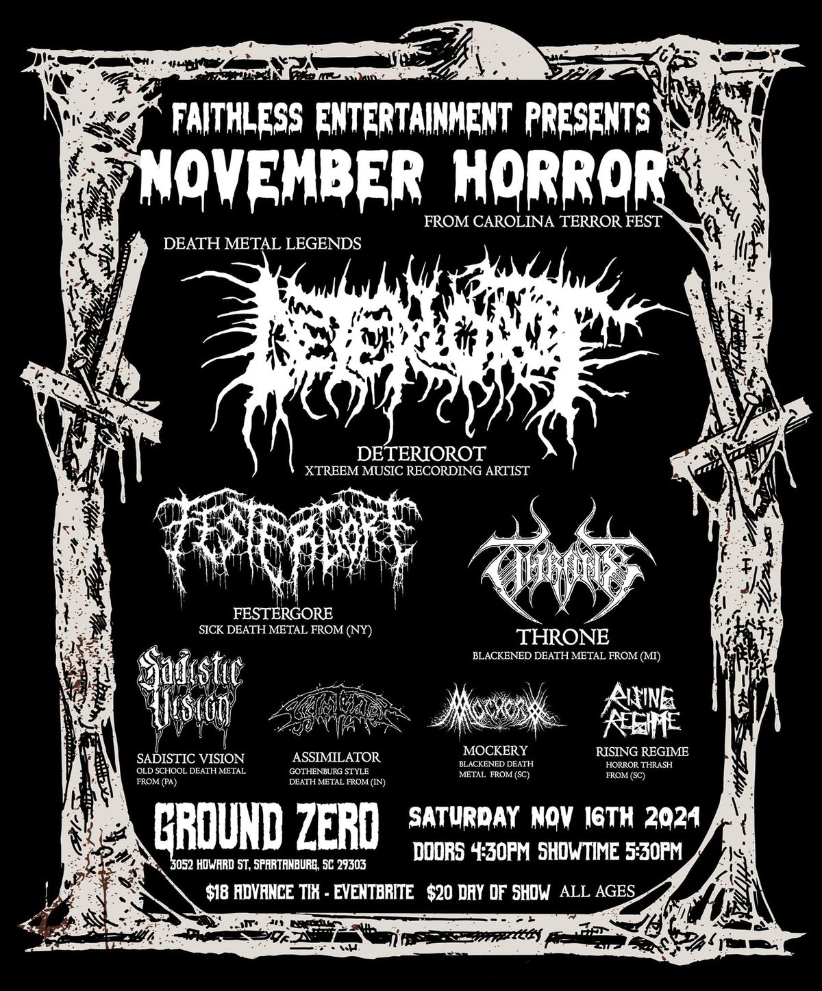 DETERIOROT+ FESTERGORE + Guests - November Horror Fest at Ground Zero SC - Nov 16th 2024