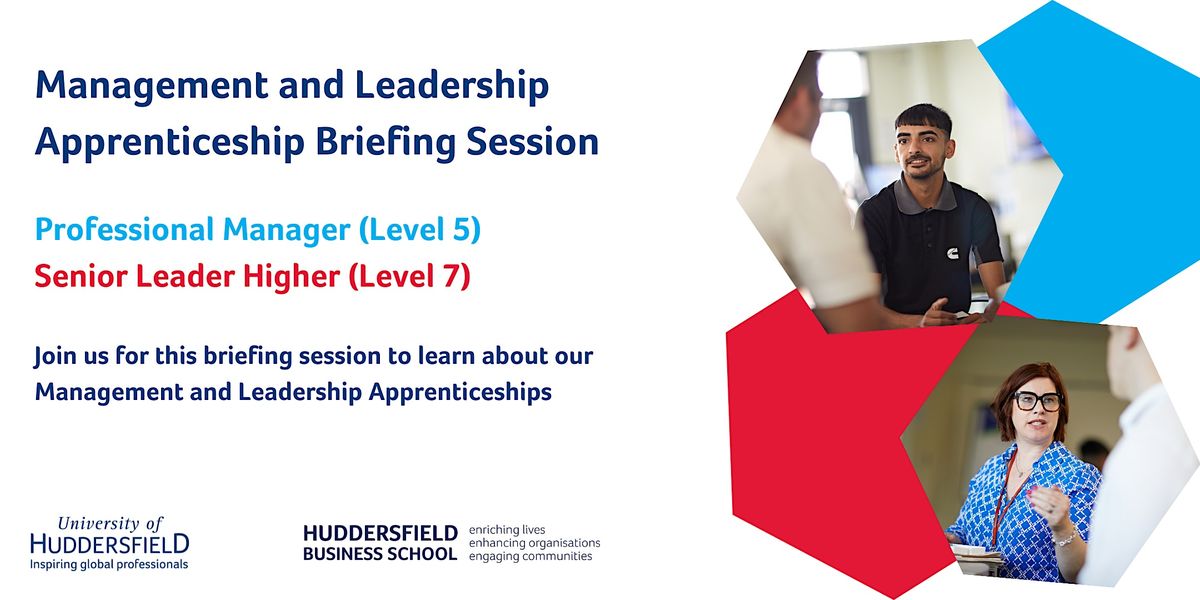 Management and Leadership Apprenticeship Briefing Session - July 2024