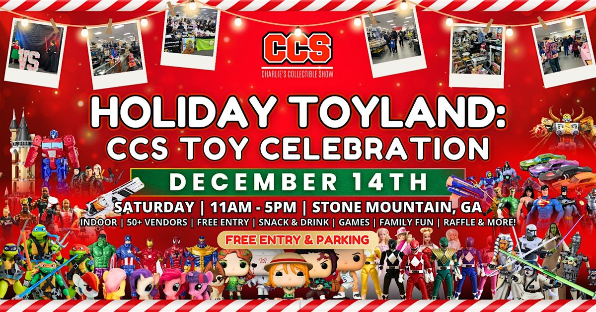 Holiday Toyland: CCS Toy Celebration