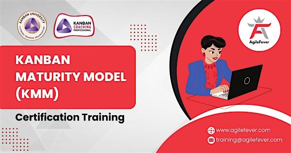 Kanban Maturity Model (KMM)- 4 Day Course (weekday)