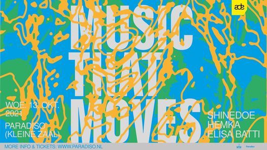 Music That Moves - Shinedoe & Elisa Batti - ADE