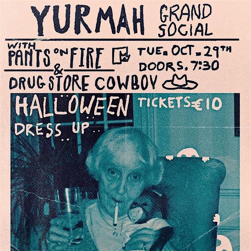 YURMAH  - PANTS ON FIRE - DRUGSTORE COWBOY