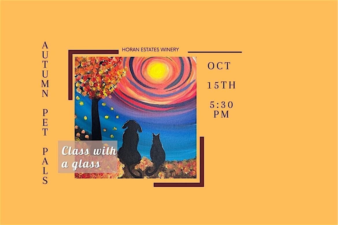 Class With a Glass - Autumn Pet Pals